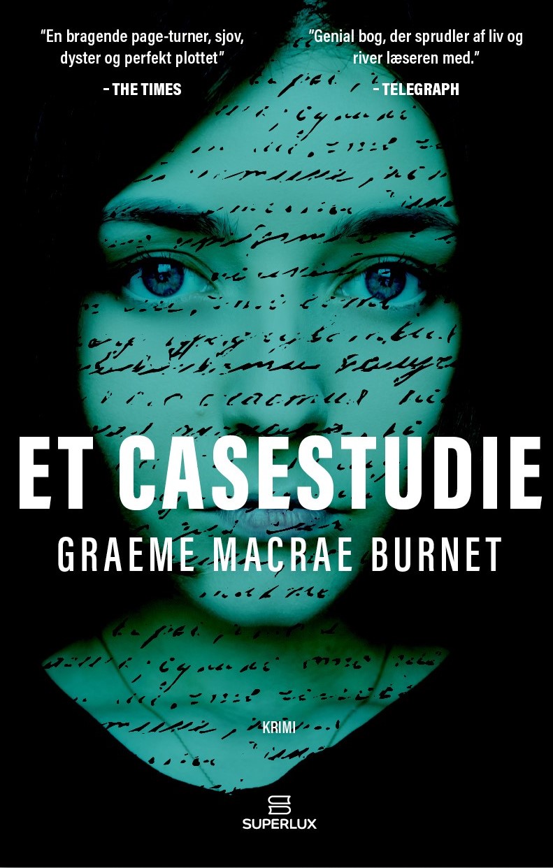 CASE STUDY | Graeme Macrae Burnet